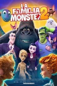 La familia Monster 2 (2021)