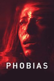 Phobias (2020)