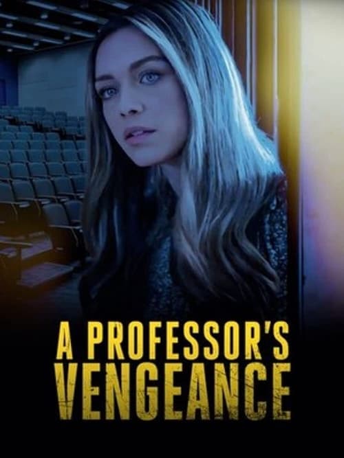 A Professor’s Vengeance (2021)