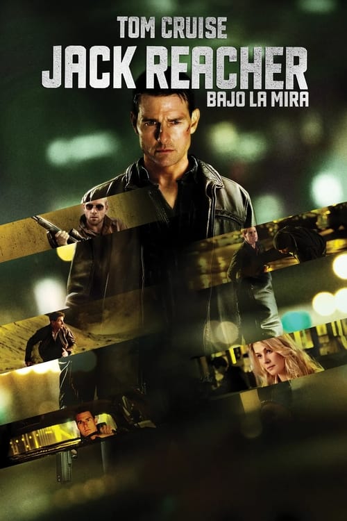 Jack Reacher: Bajo la mira (2012)