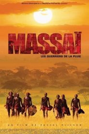 Massaï, les guerriers de la pluie (2004)