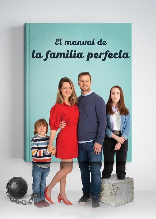 Guía para la familia perfecta (2021)