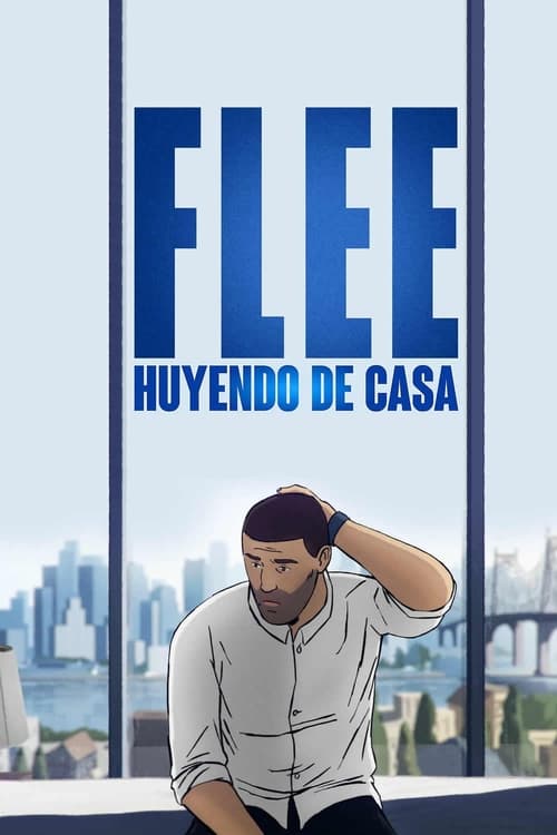 Flee: Huyendo De Casa (2021)