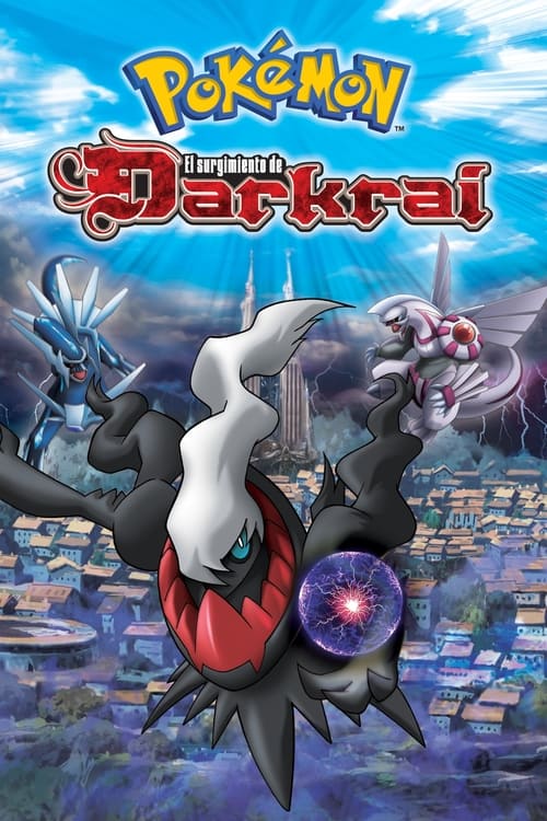 Pokémon: El surgimiento de Darkrai (2007)