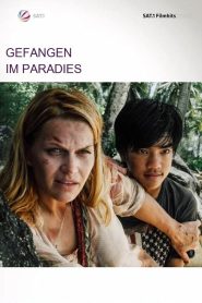 Gefangen im Paradies (2016)