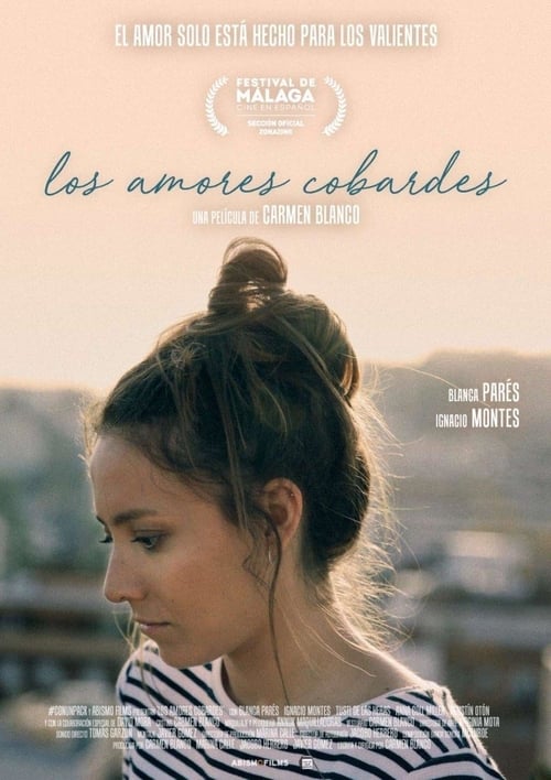 Los amores cobardes (2018)