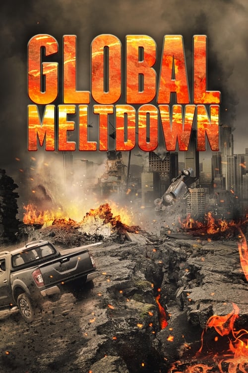 Global Meltdown (2017)