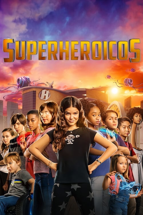 Superheroicos (2020)