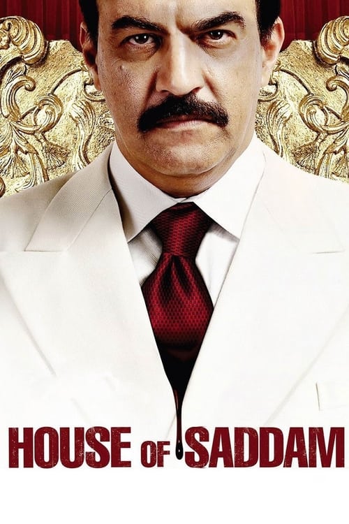 La Casa De Saddam (2008)