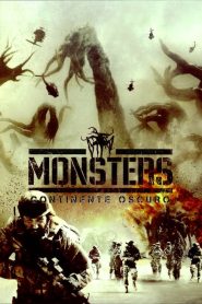 Monsters 2 – Continente Oscuro (2014)