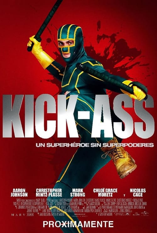 Kick-Ass: Un superhéroe sin superpoderes (2010)