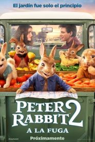 Peter Rabbit 2: Conejo en fuga (2021)