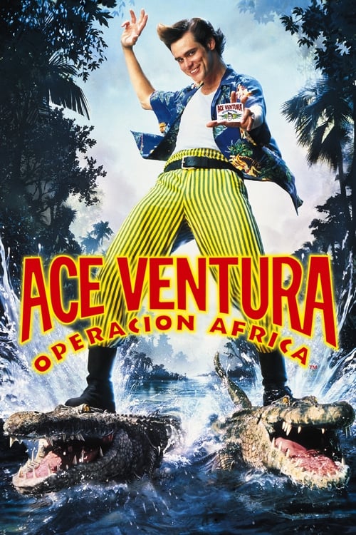 Ace Ventura 2: Cuando la naturaleza llama (1995)