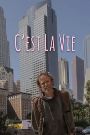 C’est la Vie (2016)