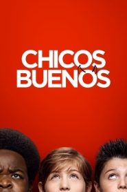 Chicos Buenos (2019)