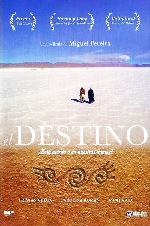 El destino (2007)