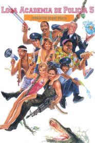 Loca Academia de Policía 5: Operación Miami Beach (1988)
