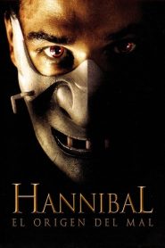 Hannibal: El origen del mal (2007)