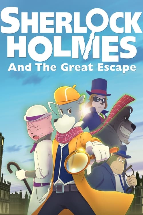 Sherlock Holmes y el Gran Escape (2019)