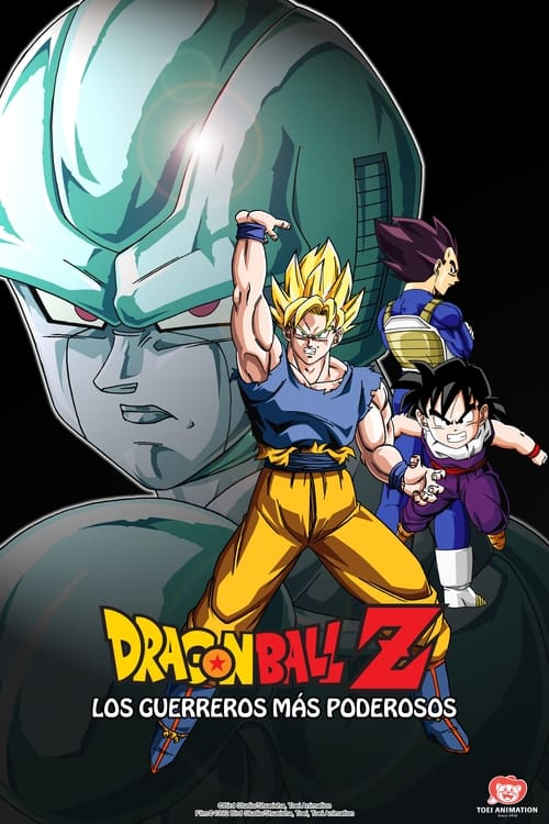 Dragon Ball Z: Los Guerreros más Poderosos (1992)