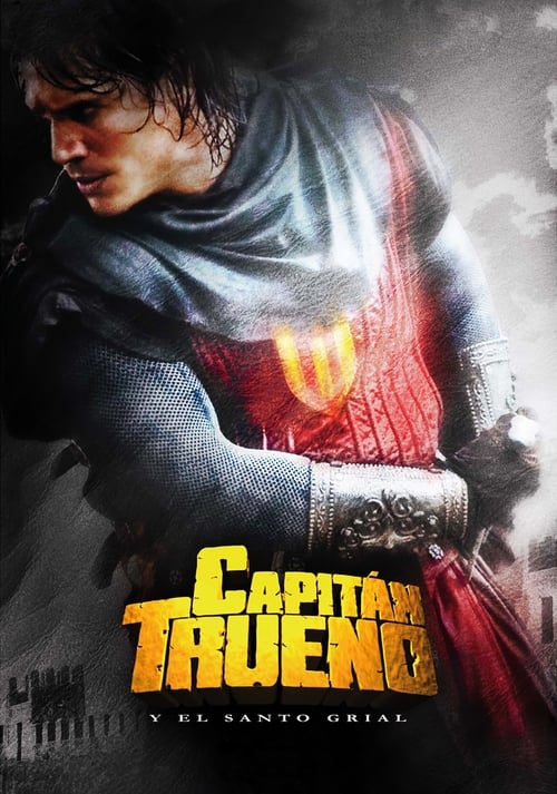 El Capitán Trueno y el Santo Grial (2011)