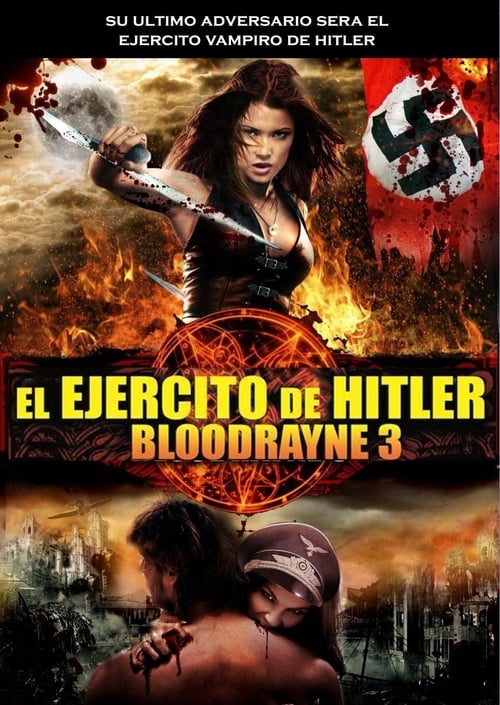 BloodRayne 3: La sangre del Reich (2010)