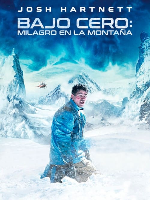 Bajo Cero: Milagro en la montaña (2017)