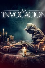 La Invocación (2018)