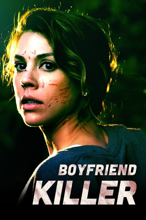 Boyfriend Killer (2017)