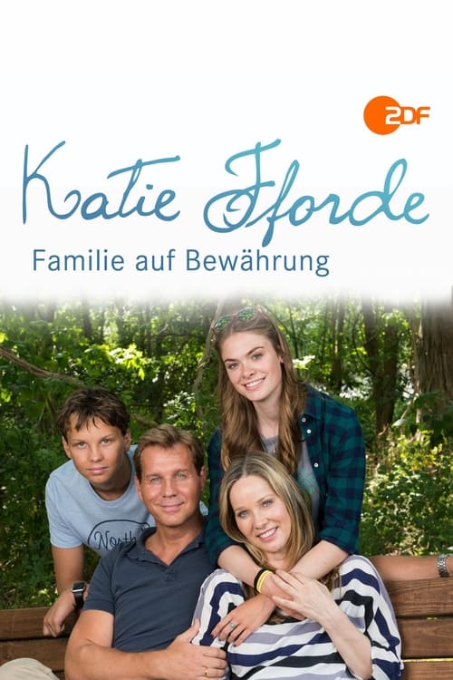Katie Fforde: Familie auf Bewährung (2018)