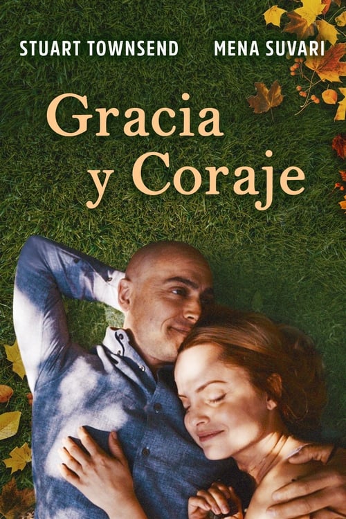 Gracia y Coraje (2021)