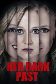 Her Dark Past (2016)