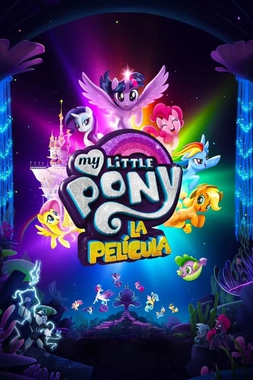 My Little Pony: La Película (2017)