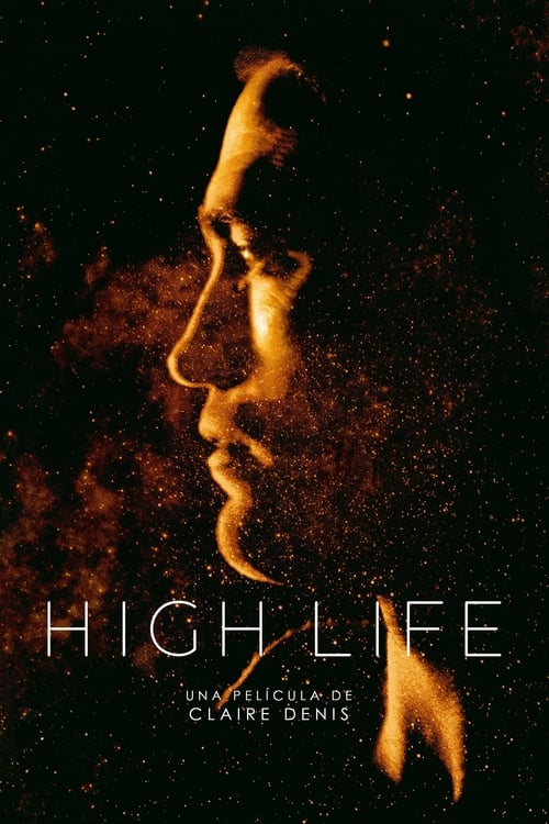 High Life: Espacio Profundo (2018)