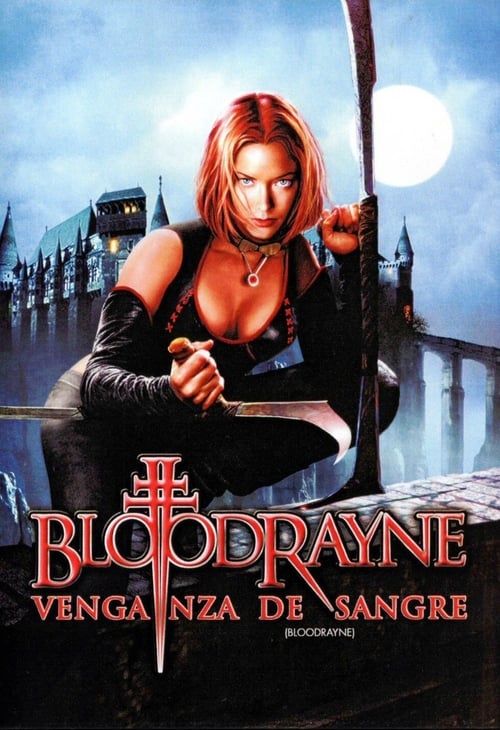 BloodRayne Venganza de sangre (2005)