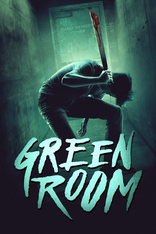 Green Room: Habitación verde (2016)