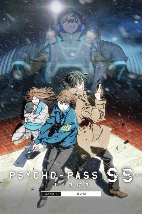 Psycho-Pass: Sinners of the System – Caso.1 Crimen y Castigo (2019)