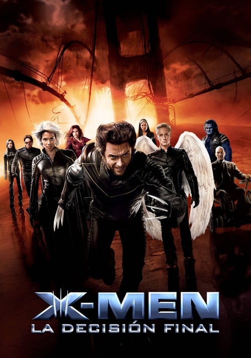X-Men 3: La Batalla Final (2006)