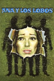 Ana y los lobos (1973)