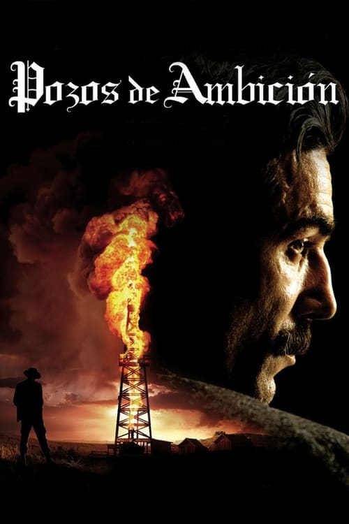 Petróleo sangriento (2007)