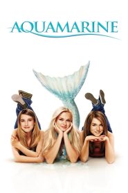 Aquamarine: Mi Amiga la Sirena (2006)