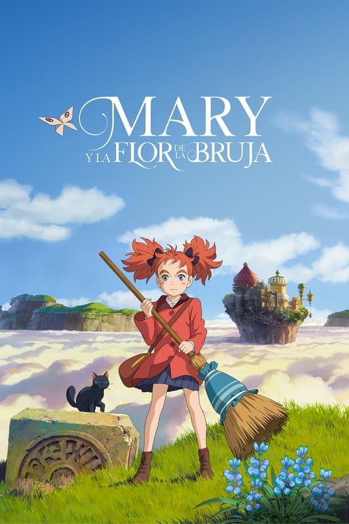 Mary y la flor de la hechicera (2017)