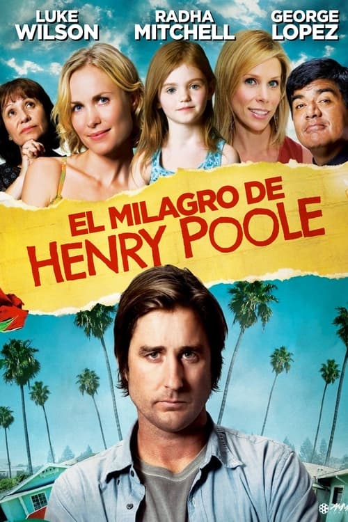 Henry Poole Is Here (2008)