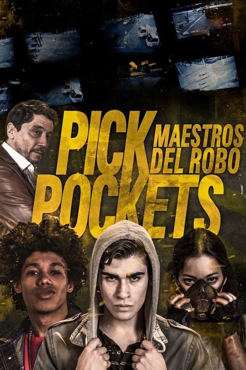 Pickpockets: maestros del robo (2018)