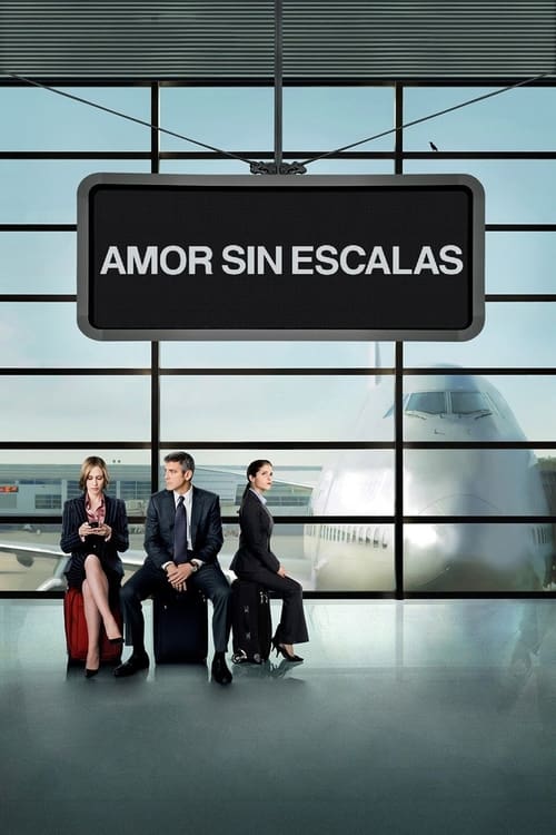 Amor Sin Escalas (2009)