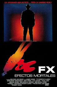 FX: Efectos Especiales (1986)