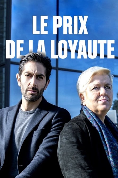 Le Prix de la loyauté (2019)