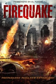Firequake (2014)