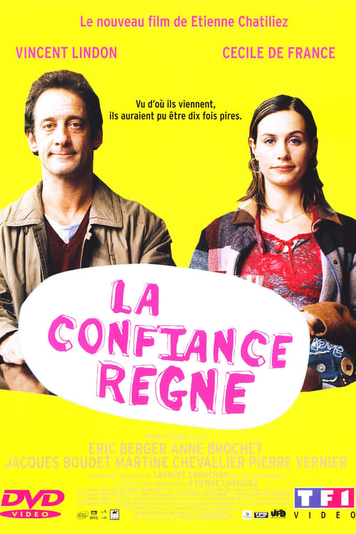 La confiance règne (2004)