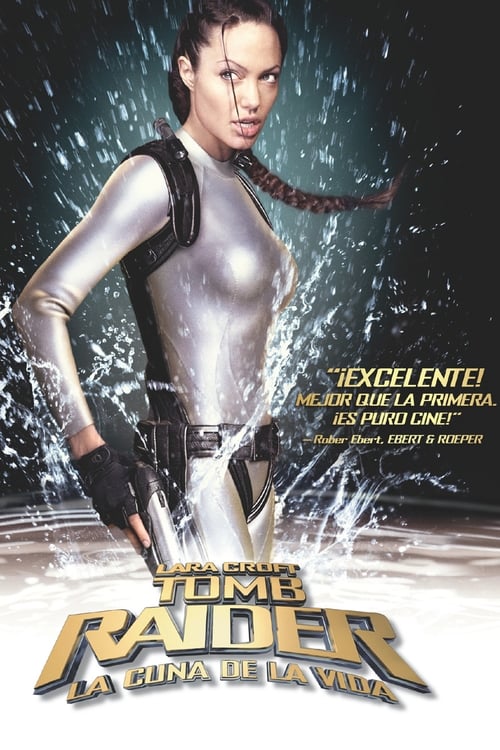 Lara Croft: Tomb Raider – La cuna de la vida (2003)